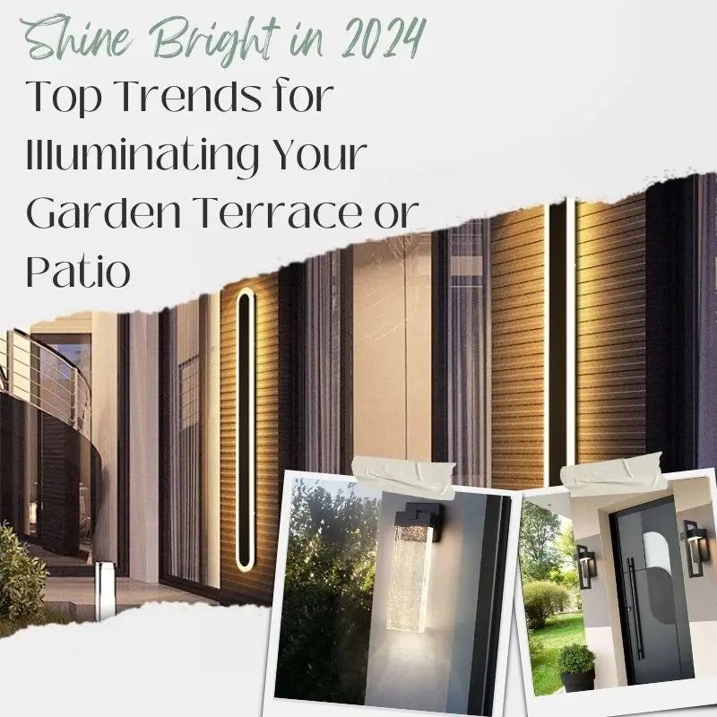 Shine Bright in 2024: Top Trends for Illuminating Your Garden Terrace or Patio ChandeliersLife®