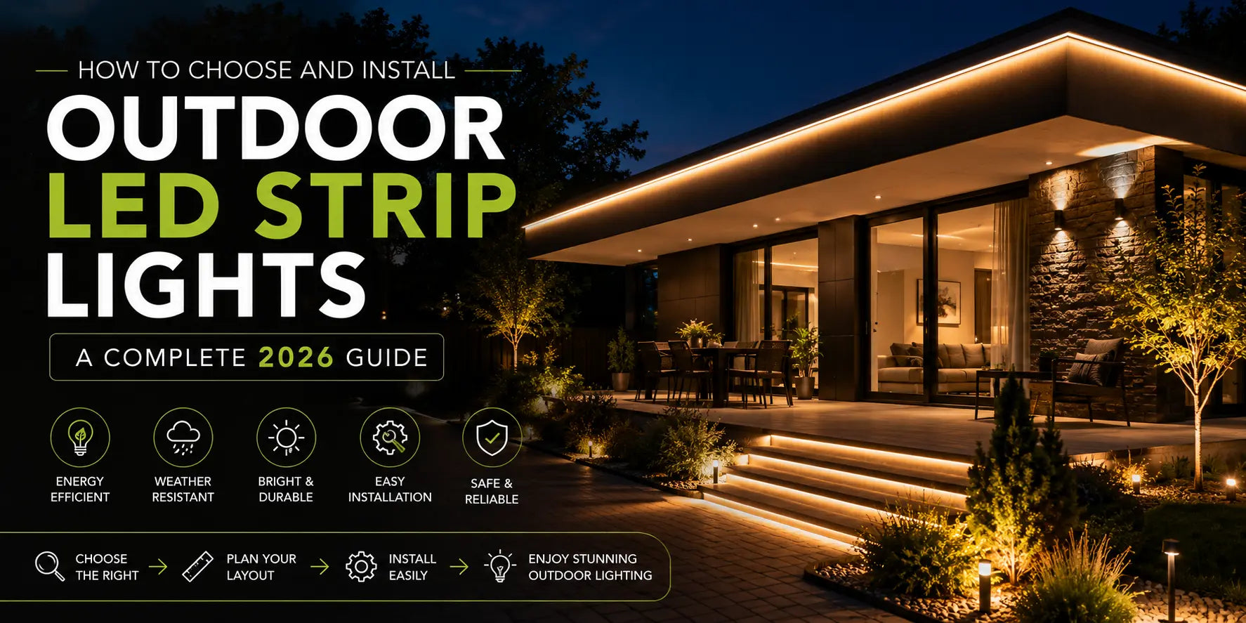 How to Choose and Install Outdoor LED Strip Lights: A Complete 2026 Guide ChandeliersLife®